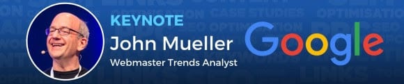 John mueller, Webmaster Trends Analyst, Google will be keynote for SMX paris 2019