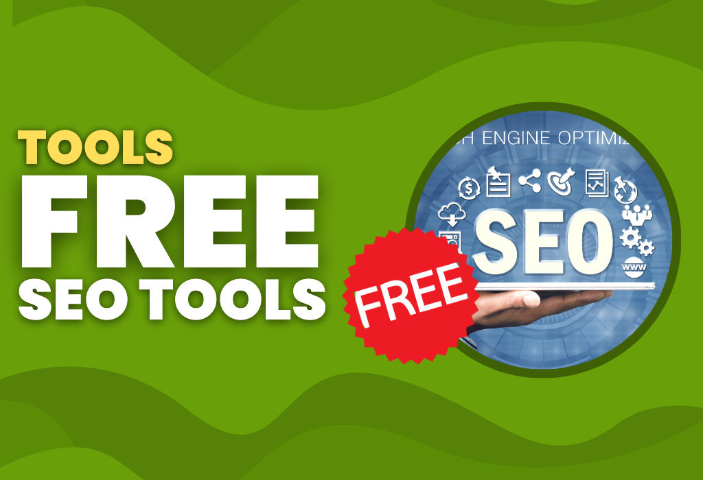 Featured image of Free SEO tools featuring the word FREE for the tools used in search engine optimization.
