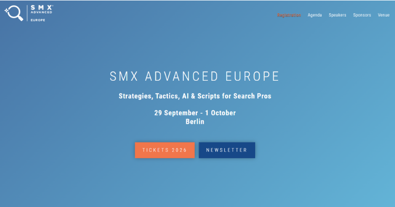 SMX Advanced Europe 2026
Strategies, Tactics, AI & Scripts for Search Pros
